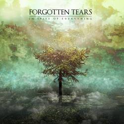 Forgotten Tears : In Spite of Everything